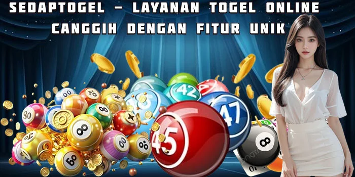 Sedaptogel - Layanan Togel Online Canggih dengan Fitur Unik
