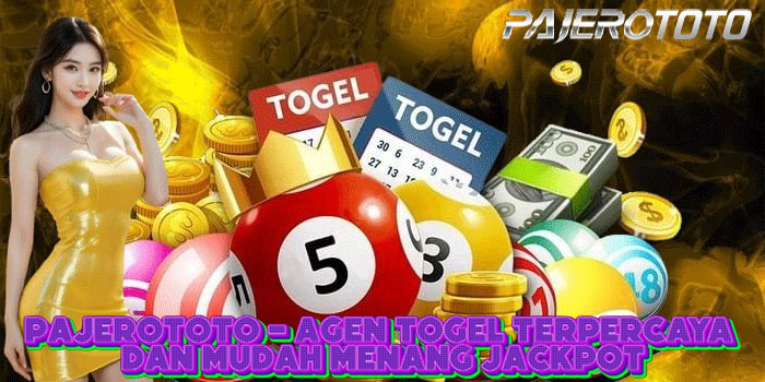PAJEROTOTO - Agen Togel Terpercaya Dan Mudah Menang Jackpot
